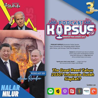 NN "The Great Reset Tahun 2030? Indonesia Sudah Siapkah?" | by Amdan Ramadhan
