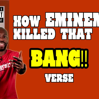 Eminem's Bang Verse Breakdown