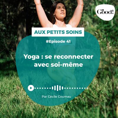 Yoga : se reconnecter avec soi-même