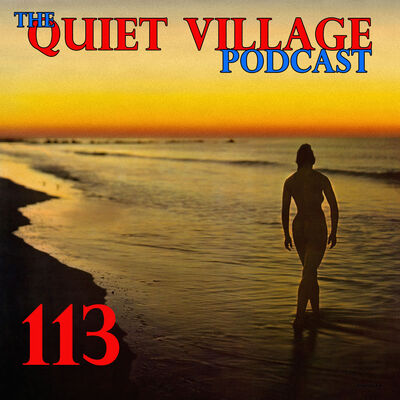 Quiet Village 113
