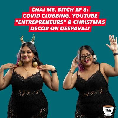 CMB Ep 8: COVID Clubbing, YouTube "Entrepreneurs" & Christmas Decor on Deepavali