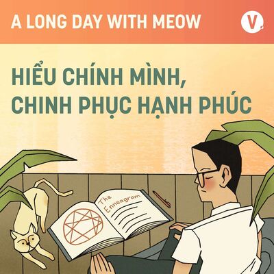 #35 Hiểu chính mình, chinh phục hạnh phúc