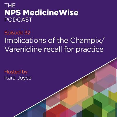 Episode 32: Champix / Varenicline recall
