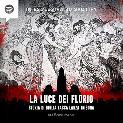 La luce dei Florio -  Storia di Giulia Tasca Lanza Trigona