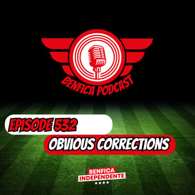 Episode 532 - Obvious Corrections
