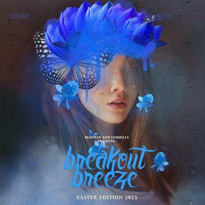 [PROGRESSIVE] Beatman & Ludmilla - Breakout Breeze - Easter Edition 2023