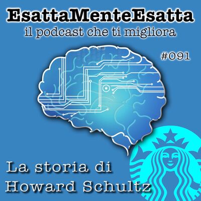 Motivazione: La storia di Howard Schultz  #091