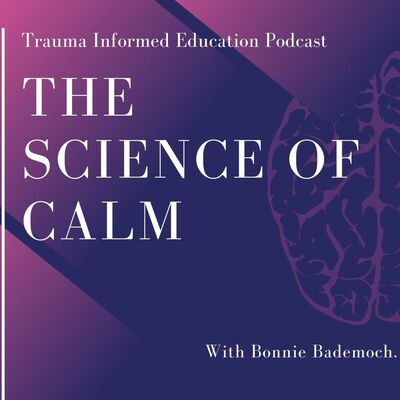 The Science of Calm with Bonnie Badenoch