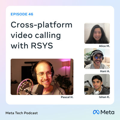 46: Cross-Platform Video Calling with RSYS