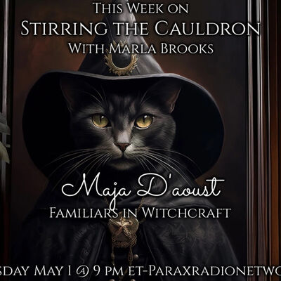 Episode 855: Maja D'Aoust-Familiars in Witchcraft