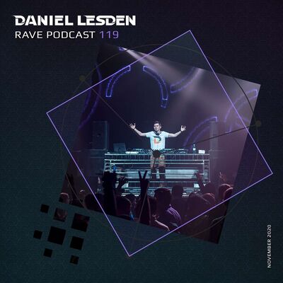 Rave Podcast 119