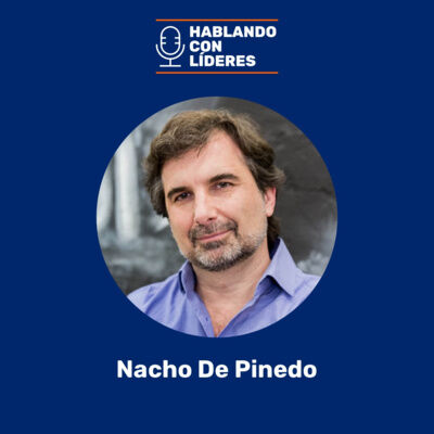 #32 - Nacho De Pinedo: Formando a profesionales para la nueva era digital