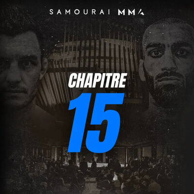Épisode 166 - Samourai MMA 15