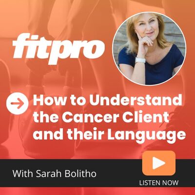 'How to Understand the Cancer Client and Their Language' with Sarah Bolitho