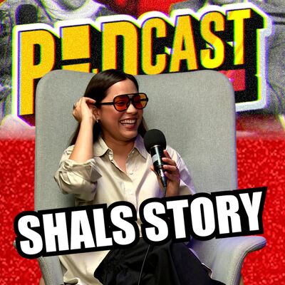 SHALS STORY w/ Shalma Ainaa - PodcasThinker S6 Ep19