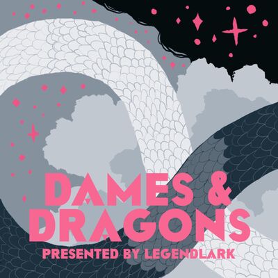 Dames & Dragons Bonus Episode: Q&A 8