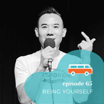 #65 | Being Yourself (with Archy Jamjun)