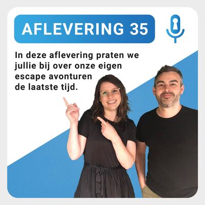 Aflevering 35: Escapen met Yves en Marloes
