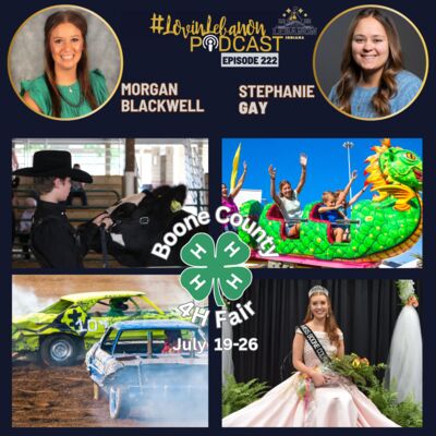 Episode 222 - Boone County 4-H Fair | Morgan Blackwell & Stephanie Gay