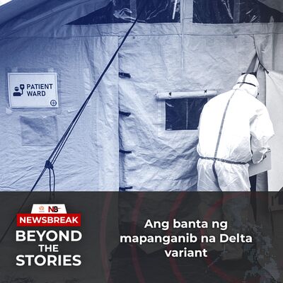 Ang banta ng mapanganib na Delta variant