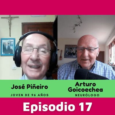 Con José Piñeiro, 96 años | No somos viejos, somos una juventud acumulada | Episodio 17 