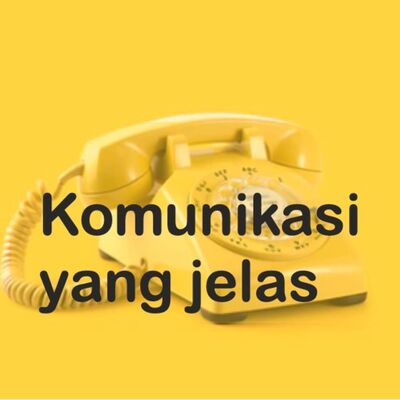 Komunikasi dengan jelas
