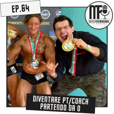 Ep. 64 - Diventare Personal Trainer Partendo da ZERO || Con Diego Auriemma