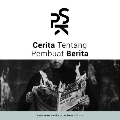 Cerita tentang Pembuat Berita