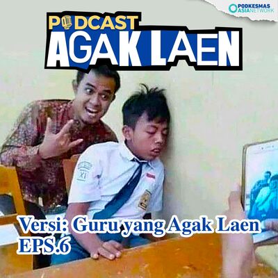 Agak Laen! Versi: Guru yang Agak Laen
