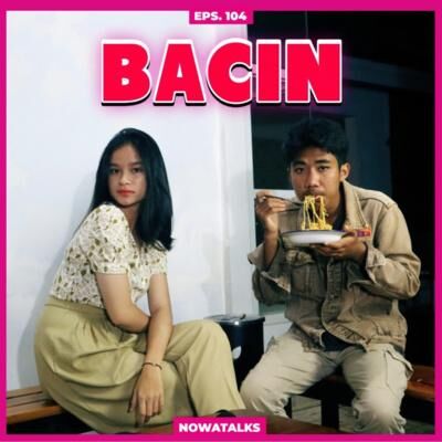 S3.Eps 104 (Bahas Cinta) Love Bombing.