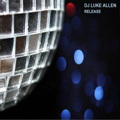 Release - DJ Luke Allen