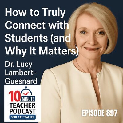 How to Truly Connect with Students (and Why It Matters)