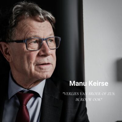 Afl. 26 Manu Keirse - Verlies van broer of zus: ik rouw ook
