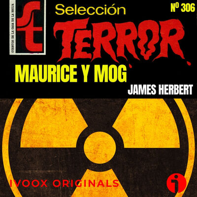 306 - Maurice y Mog, de James Herbert - Episodio exclusivo para mecenas