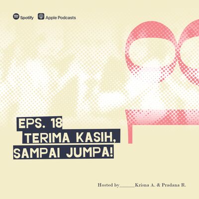 Merawat Ingatan Eps 18, Terima Kasih, Sampai Jumpa!