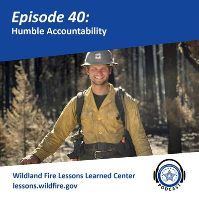 Episode 40 - Humble Accountability