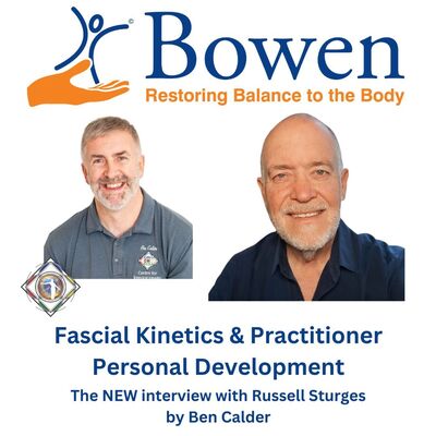 Interview with Russell Sturges on Fascial Kinetics & Practitioner Personal Development