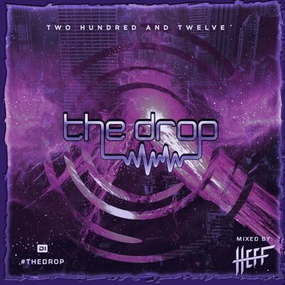 The Drop 212 (feat. HEFF)