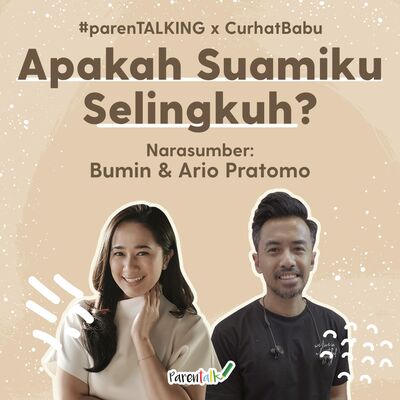 #10 Apakah Suamiku Selingkuh?