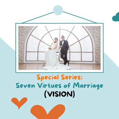 Episode Spesial - Tujuh Nilai Pernikahan (VISION)