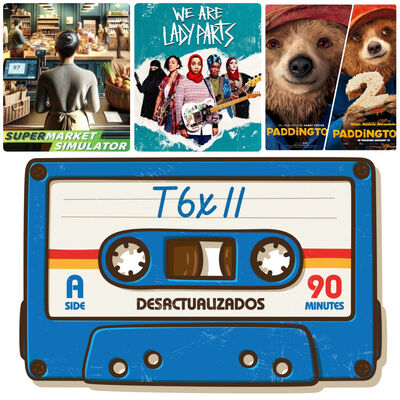 T6x11 - Desactu... Desordenados