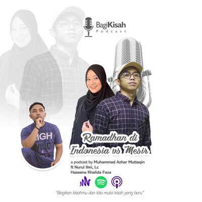 Eps 36 : Ramadhan di Indonesia vs Mesir