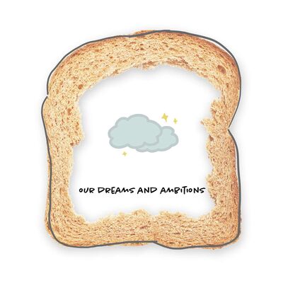 Our Dreams and Ambitions