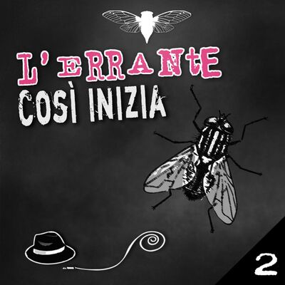 L'Errante - 2: Così inizia