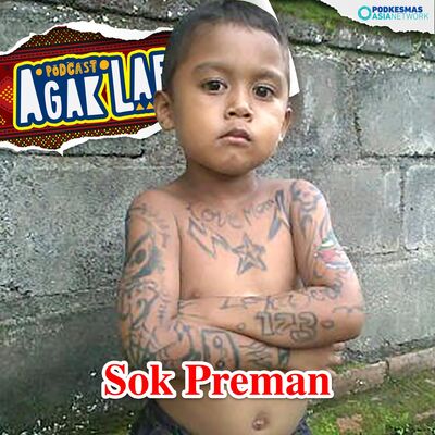Agak Laen! Versi: Sok Preman