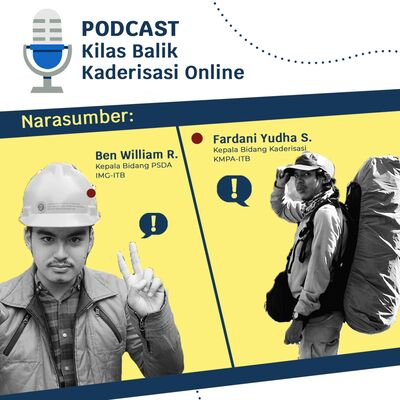 Podcast Kilas Balik Kaderisasi Online