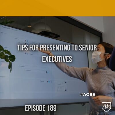Tips for Presenting to Senior Executives
