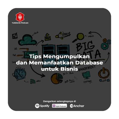 #TanyaYumin Eps.21 - Tips mengumpulkan dan memanfaatkan database untuk bisnis?