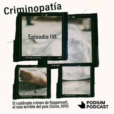 133. El cuádruple crimen de Rupperswil, el más terrible del país (Suiza, 2015)