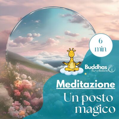 Un posto magico: meditazione per bambini